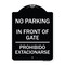 Signmission No Parking No Parking in Front of Gate Prohibido Estacionarse Alum Sign, 24" x 18", BW-1824-23665 A-DES-BW-1824-23665 - alternate 1